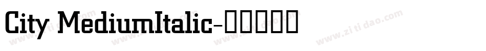 City MediumItalic字体转换